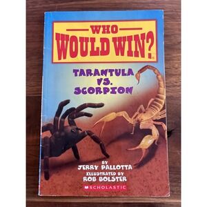Tarantula vs. Scorpion (Who Would Win?) by Jerry Pallotta (2016, Trade...